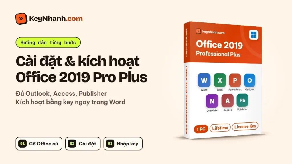 Cài đặt và kích hoạt Office 2019 Pro Plus trên Windows 10, 11