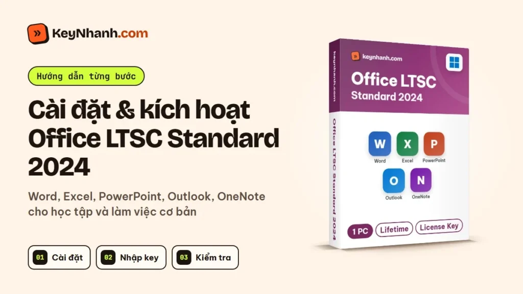 Cài đặt và kích hoạt Office LTSC Standard 2024 trên Windows 10, 11