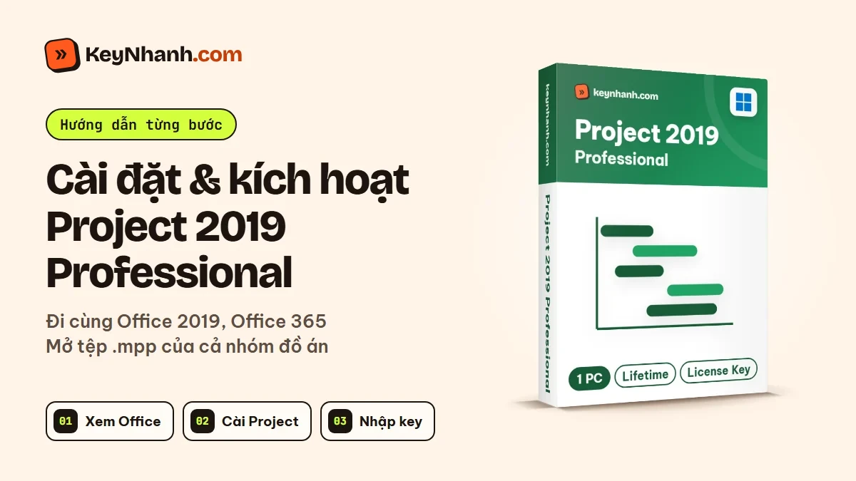 Cài đặt và kích hoạt Project 2019 Professional bằng key 25 ký tự