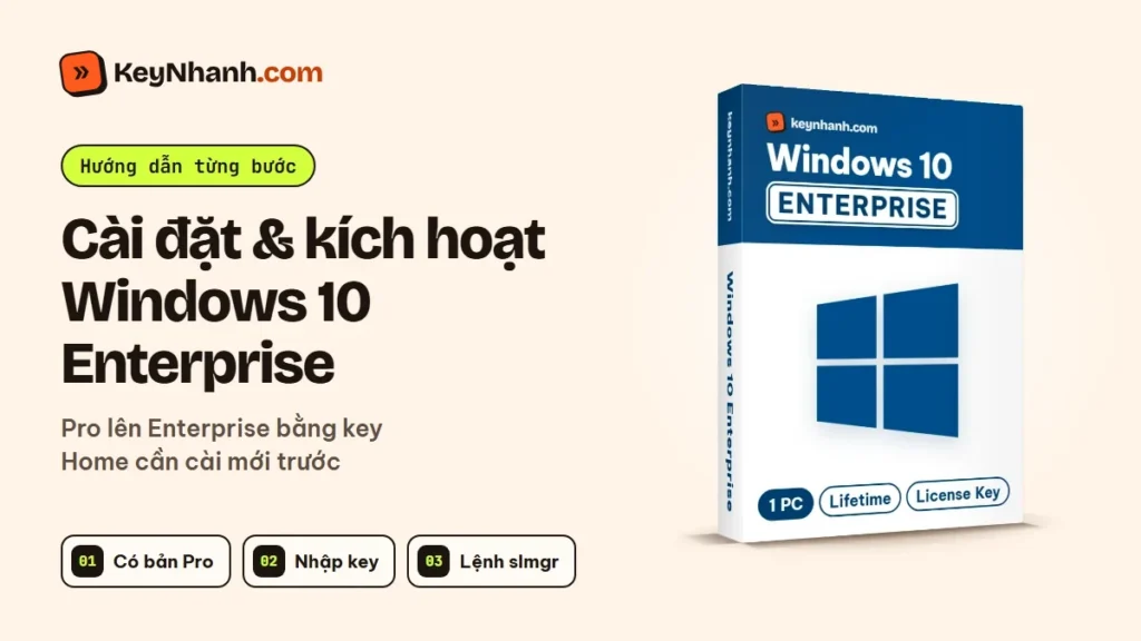 Cài đặt và kích hoạt Windows 10 Enterprise từ bản Pro