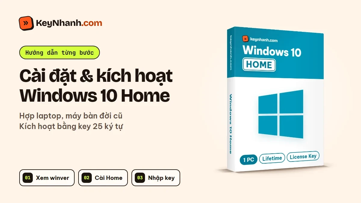 Cài đặt và kích hoạt Windows 10 Home cho máy cấu hình nhẹ